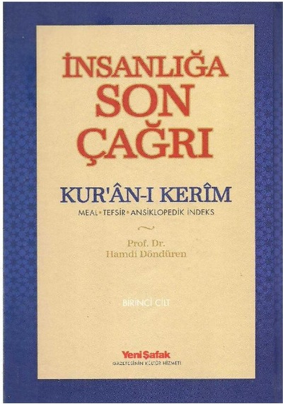 İnsanlığa Son Çağrı - Kur'an-ı Kerim Meal - Tefsir - Ansiklopedi İndeks 1 Ve 2 Cilt Takım