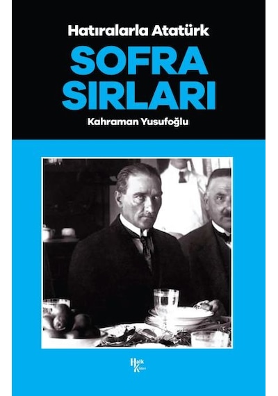 Sofra Sırları - Hatıralarla Atatürk - Ccgx-898058