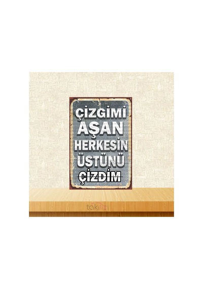 Çizgimi Aşan Herkesin Üstünü Çizdim 20x30 Cm Retro Ahşap Poster Çok Renkli - 743297308 Çok Renkli