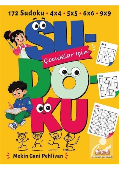 Çocuklar İçin Sudoku / Mekin Gani Pehlivan