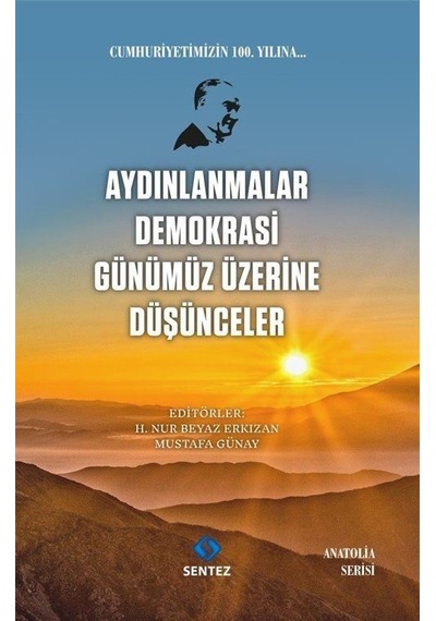 Aydınlanmalar Demokrasi Günümüz Üzerine Düşünceler- Sentez Yayıncılık