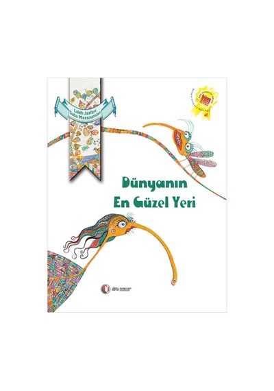 Dünyanın En Güzel Yeri - Laleh Jaafari - ODTÜ Yayıncılık