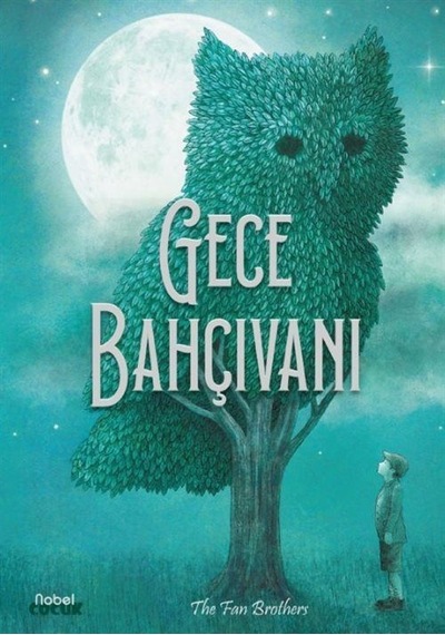 Gece Bahçıvanı / The Fan Brothers