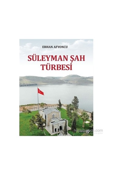 Süleyman Şah Türbesi-erhan