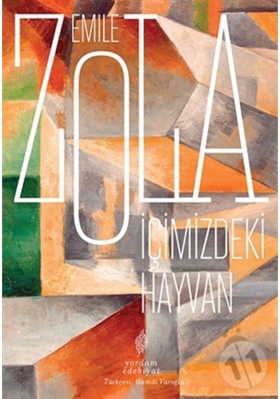 İçimizdeki Hayvan - Emile Zola - Yordam Edebiyat