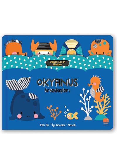 Epsilon Yayınevi Uykusu Kaçan Minikler - Okyanus Arkadaşları Eps-2772 EPS-2772