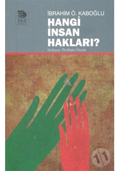 Hangi Insan Hakları?