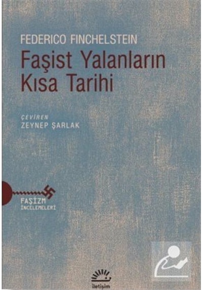 Faşist Yalanların Kısa Tarihi / Federico Finchelstein 9789750530388