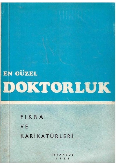 En Güzel Doktorluk Fıkra Ve Karikatürleri