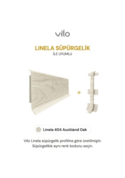 Vilo Süpürgelik Birleştirme Aparatı 2 Adet Linela 404 Auckland Oak Uyumlu