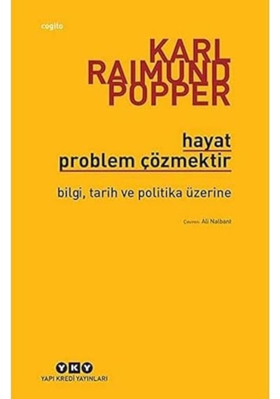 İlk Osmanlılar: Ve Batı Anadolu Beylikleri Dünyası + Hayat Problem Çözmektir