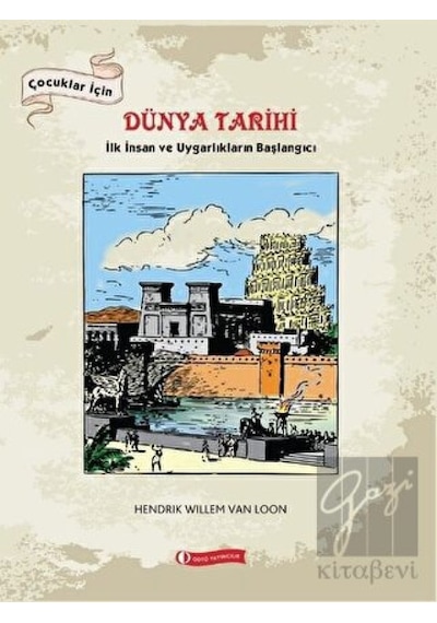ODTÜ Geliştirme Vakfı Yayıncılık - Çocuklar İçin Dünya Tarihi
