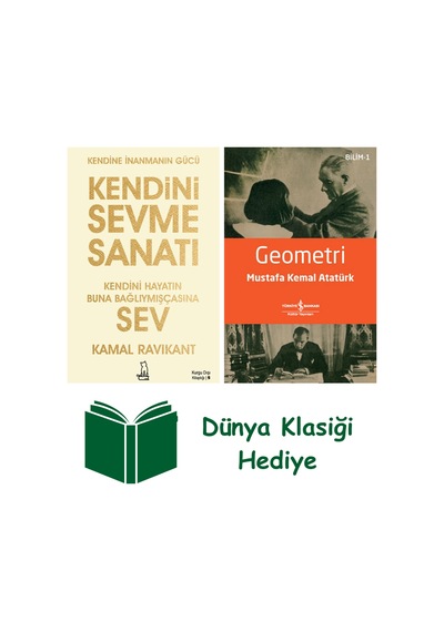 Kendini Sevme Sanatı + Geometri + Dünya Klasiği Hediye