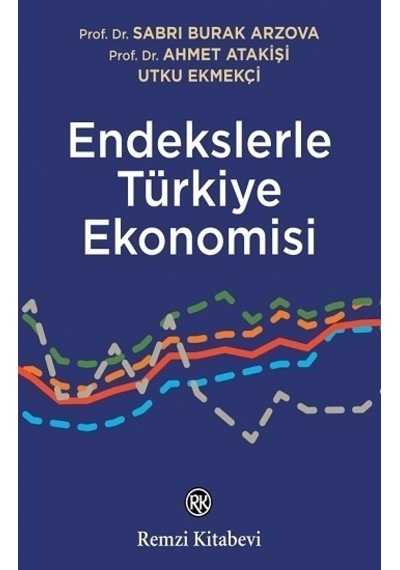Endekslerle Türkiye   Ekonomisi