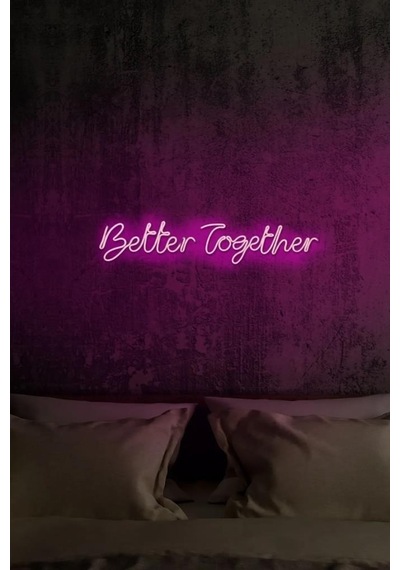Better Together - Led Dekoratif Duvar Aydınlatması Neon Duvar Yazısı Sihirli Led Mesajlar
