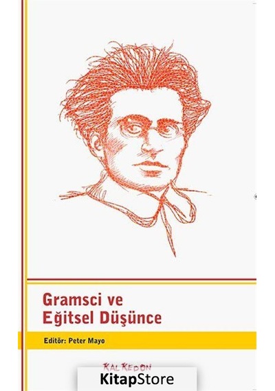 Gramsci ve Eğitsel Düşünce- Kalkedon