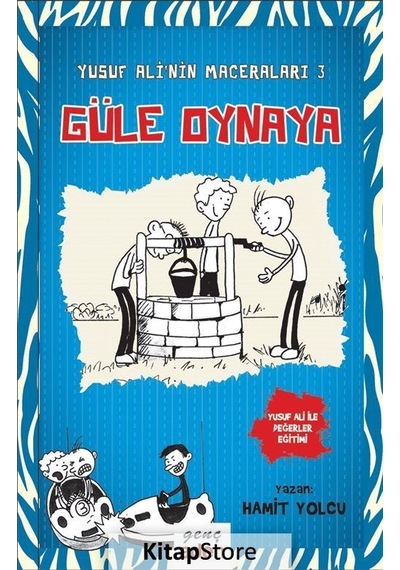 Yusuf Ali'Nin Maceraları 3 / Güle Oynaya / Hamit Yolcu
