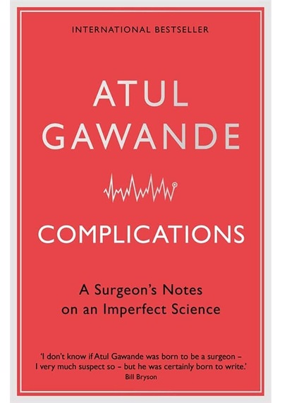 Complications Profile Books Atul Gawande