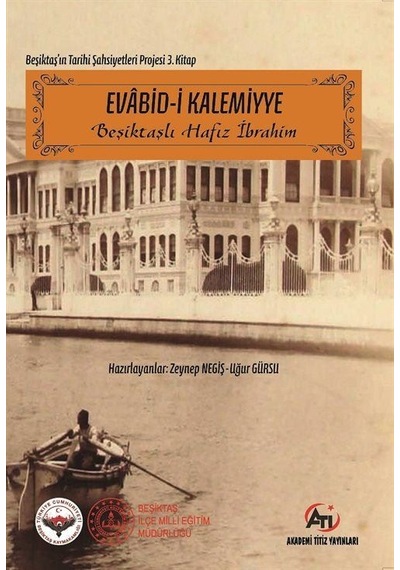 Evabid-i Kalemiyye / Uğur Gürsu