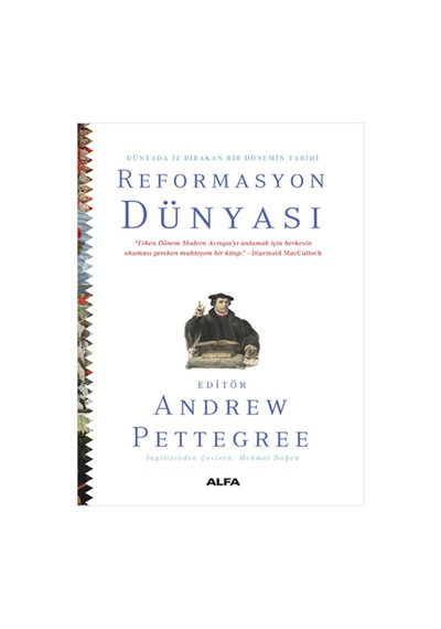 Reformasyon Dünyası (Ciltli) -  Alfa Yayınları