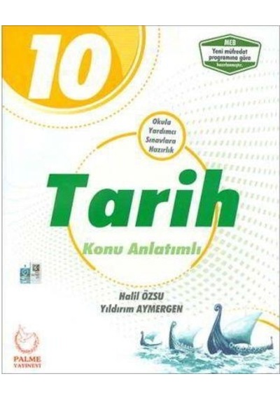 10.Sınıf Tarih Konu Anlatım - Palme Yayınevi
