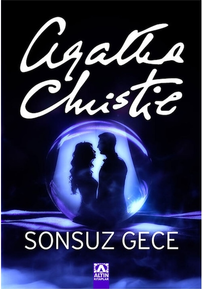 Sonsuz Gece - Agatha Christie - Altın Kitaplar