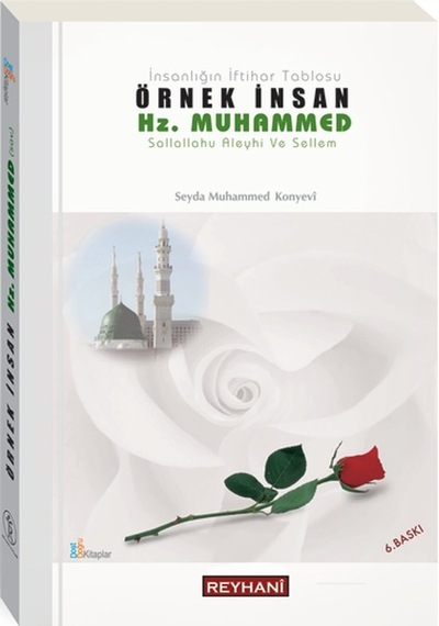 Örnek Insan Hz. Muhammed Seyda Muhammed Konyevi