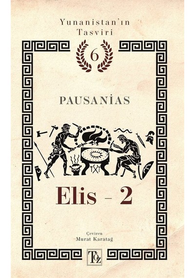 Elis 2 / Yunanistan'ın Tasviri 6 / Pausanias