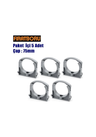 Fırat Pvc Atık Su Kelepçe 75mm , Pvc Boru Kelepçesi, 5 Adet Standart