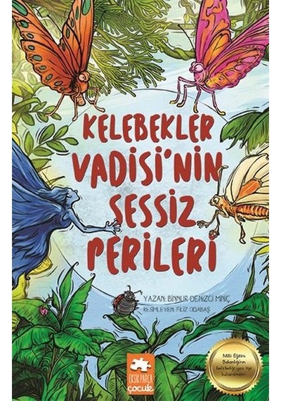 Kelebekler Vadisinin Sessiz Perileri - Binnur Denizci Miniç - Eksik Parça