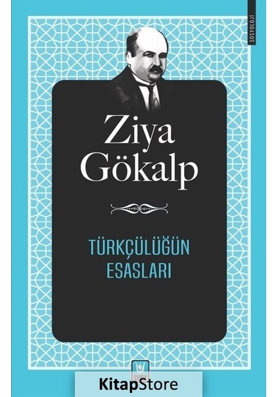 Türkçülüğün Esasları - Ziya Gökalp - Türk Edebiyatı Vakfı Yayınları