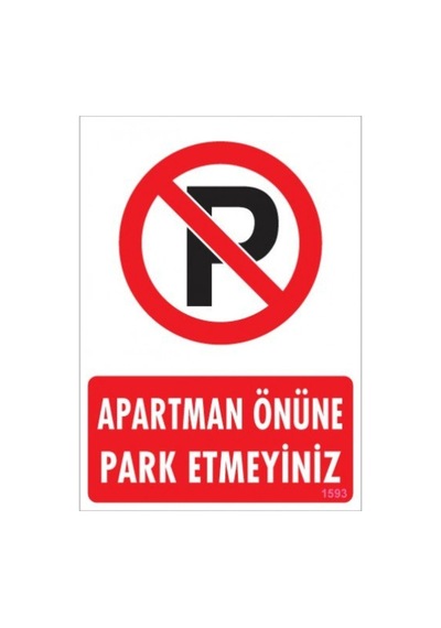 Pvc Levha Quot;Apartman Önüne Park Etmeyinizquot; 25x35 Cm