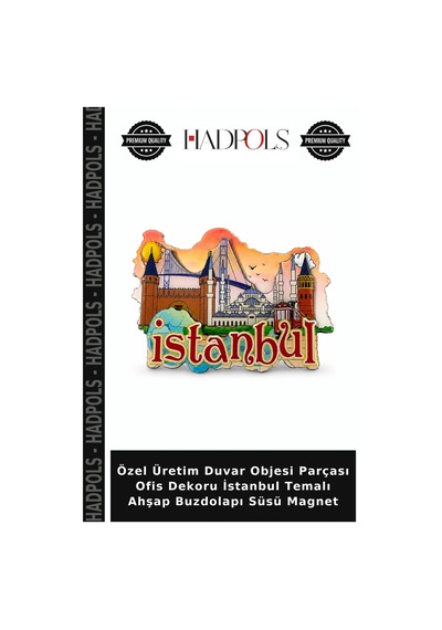 Özel Üretim Duvar Objesi Parçası Ofis Dekoru İstanbul Temalı Ahşap Buzdolapı Süsü Magnet