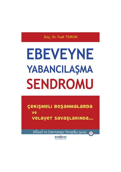 Ebeveyne Yabancılaşma - Sendromu