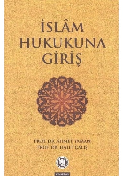Islam Hukukuna Giriş Ahmet Yaman