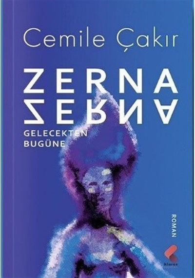 Zerna - Cemile Çakır - Klaros Yayınları