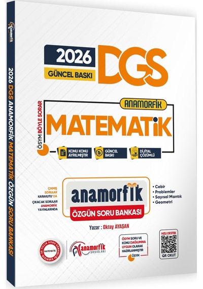 2026 DGS Yeni Sistem Anamorfik Matematik Özgün Soru Bankası Konu Konu Dijital Çözümlü