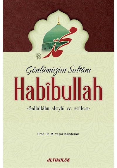 Gönlümüzün Sultanı Habibullah s.a.s 485586