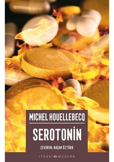 Serotonin - Michel Houellebecq - İthaki Yayınları