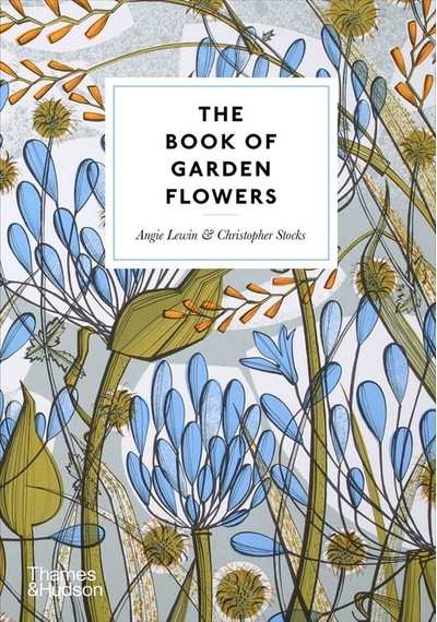 The Book Of Garden Flowers Ciltli Thames & Hudson