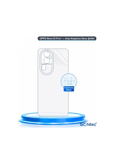 Schitec Oppo Reno10 Pro+ Uyumlu Arka Yüzey Hidrojel Koruyucu Film