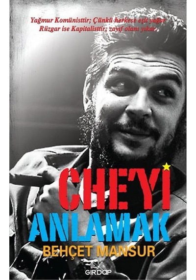 Che'yi Anlamak - Behçet Mansur - Girdap