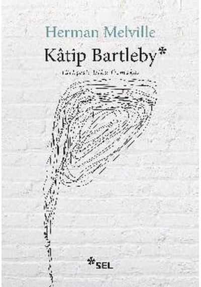 Katip Bartleby - Bir Wall Steet Hikayesi - Ybve-762981