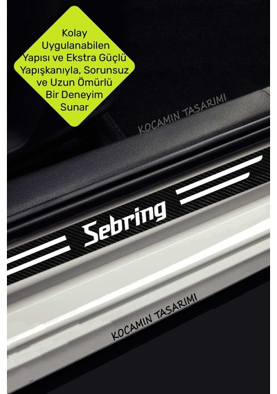 Chrysler Sebring Araç Kapı Ve Bagaj Eşiği İçin Çizilmeye Dayanıklı Karbon Folyo Koruma Seti Sebring Yazılı