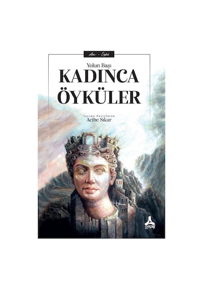 Kadınca Öyküler / Kolektif