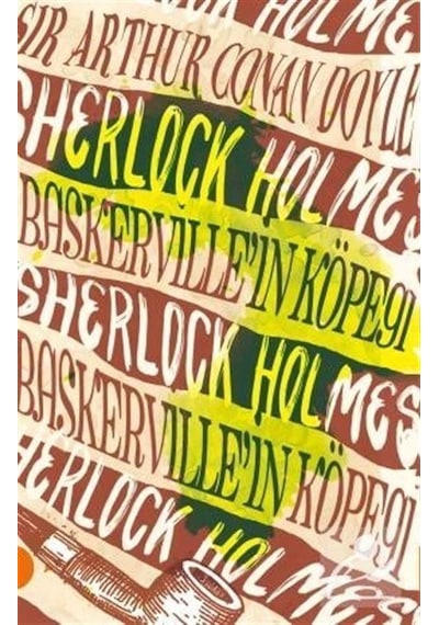 Sherlock Holmes 7-Baskerville'in Köpeği - Sir Arthur Conan Doyle - Portakal