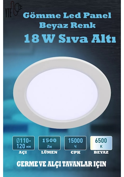 18 W Beyaz Sıva Altı Yuvarlak Led Panel 6500 K Yüksek Kalite Beyaz - Beyaz