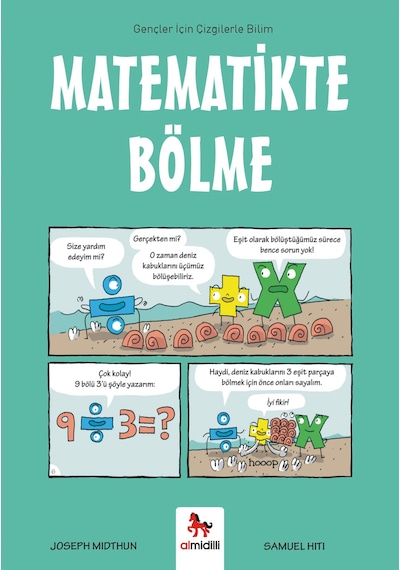 Matematikte Bölme - Gençler İçin Çizgilerle Bilim Almidilli Yayınları