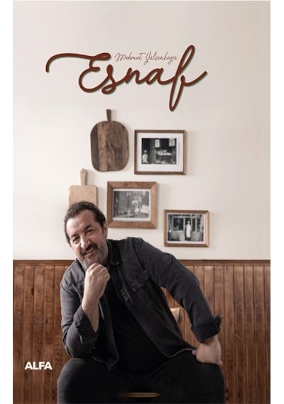 Esnaf - Renkli Resimli - Mehmet Yalçınkaya - Alfa Yayıncılık