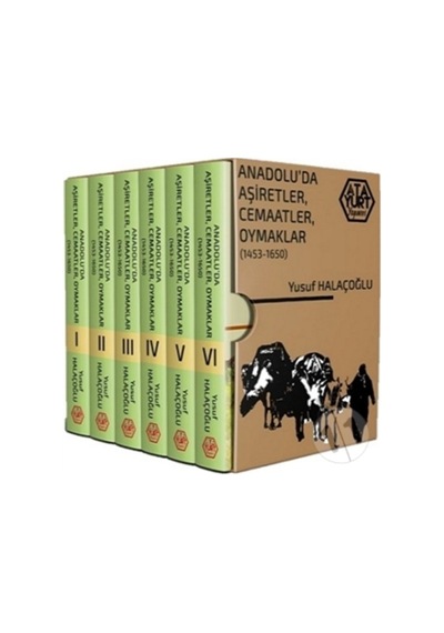 Anadolu'Da Aşiretler, Cemaatler, Oymaklar (1453-1650)(Ciltli,Tak